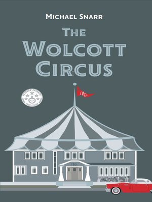 cover image of The Wolcott Circus